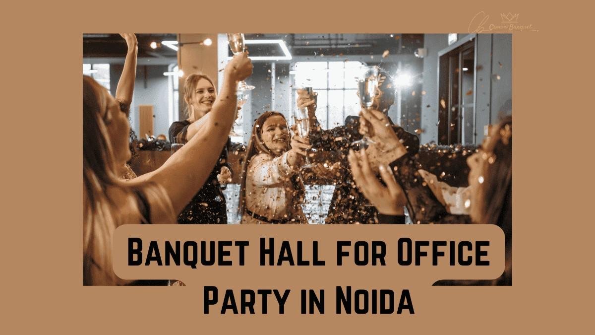 Banquet Hall in Noida